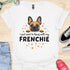 I just want to hang with my frenchie - V3 - Frenchie Peekaboo T-Shirt